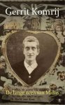 Gerrit Komrij 10507 - De lange oren van Midas het begin van een schrijverschap