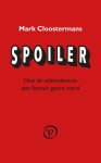 Mark Cloostermans - Spoiler over televisieseries en wereldliteratuur