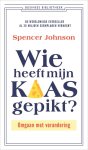 Spencer Johnson & Kenneth Blanchard - Wie heeft mijn kaas gepikt?