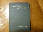 Callenbach J.R. - Van kracht tot kracht