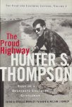 Hunter S. Thompson - The Proud Highway: Saga of a Desperate Southern Gentleman 1955-1967