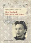 J.P. van der Laan-Boelens, Femke van der Laan - Lieve Eberhard, in antwoord op je vragen