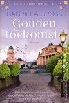 Gabriela Gross - De goudsbloemvilla 2 - Gouden toekomst