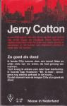 Cotton, Jerry - Zo Goed als Dood