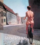 Steen, John & Frits Keers - Moesman: monografie, catalogus van schilderijen en objecten