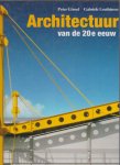 Peter Gössel - ARCHITECTUUR VAN DE TWINTIGSTE EEUW
