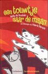 Doncker, Wally de - EEN TOUWTJE NAAR DE MAAN