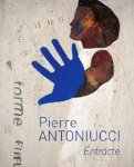 ANTONIUCCI, PIERRE. - Entracte.