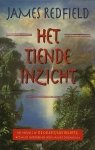 James Redfield / vert. Karin van Grieken. - Het tiende inzicht : de visie vasthouden : verdere verkenningen van de Celestijnse belofte.