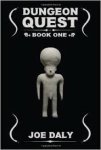 Daly, Joe - Dungeon Quest - Book One