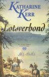 Kerr, Katharine - Deverry 04: Lotsverbond (Paperback)