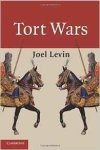 Levin, Joel. - Tort Wars.