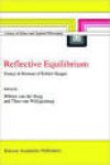 Heeger, Robert. - Reflective equilibrium : essays in honour of Robert Heeger.