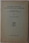Aalders G CH - De huidige stand der Oud-Testamentische wetenschap. Afscheidcollege op 17 nov 1950   Met krantenknipsel en blz.112 van de leestafel Tij-kentering in de Oud-Testamentische wetenschap Rede aanvaarding 1920