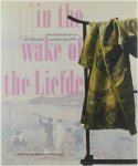 T. Akiyama e.a. - In the wake of the Liefde