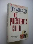 Weldon, Fay - The President's Child