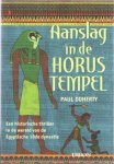 Doherty, Paul - Aanslag in de Horus Tempel - Een historische thriller in de wereld van de Egyptische 18de dynastie