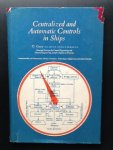 D Gray - Centralized and Automatic Controls in Ships