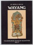 Wassing, Ren� S. - De wereld van de wayang, de schim van het verleden werpt zijn schaduw vooruit