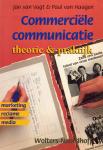 Vugt, Jan van en Paul van Haagen - Commerciele communicatie theorie praktijk - Beschrijving inhoud: