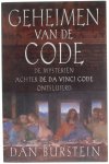 Dan Burstein - Geheimen van de code "de mysteriën achter de da vinci code ontsluierd"