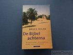 Feiler, Bruce. - De Bijbel achterna. Een reis door de vijf boeken van Mozes.