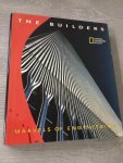  - The Builders, Marvels of engineering