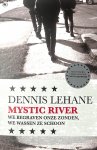Lehane, Dennis - Mystic River