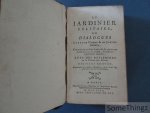 Gentil, François. - Le Jardinier solitaire, ou Dialogues entre un Curieux et un Jardinier solitaire, contenant la méthode de faire & de cultiver un Jardin fruitier & potager, & plusieurs expériences nouvelles, avec des réflexions sur la Culture des Arbres.