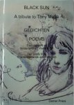 H. Rouweler 72493, A. Sauer , Joris Iven 14033, Lucienne Stassaert 15975 - Black sun a tribute to Tony Mafia tien dichters uit Nederland en Vlaanderen=Ten poets from the Netherlands and Flanders