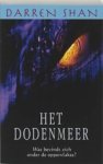 Darren Shan - Het dodenmeer - De wereld van Darren Shan - 10 Darren Shan - Het dodenmeer - De wereld van Darren Shan - 10