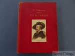 Pierre Génard. - P. P. Rubens : aanteekeningen over den grooten Meester en zijne bloedverwanten