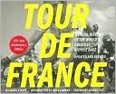 Startt , James - Tour de France/Tour de Force Updated and Revised 100-Year Anniversary Edition