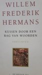 Hermans, Willem Frederik - Kussen door een rag van woorden / gedichten