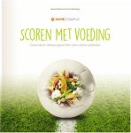 Naomi Brinkmans ; Jacco Rozenberg - Scoren met voeding
