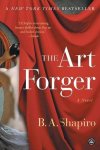 B. A. Shapiro - Art Forger