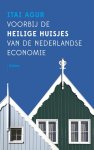 Itai Agur - Voorbij de heilige huisjes van de Nederlandse economie