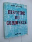 Samhaber, Ernst - Histoire du Commerce.