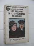 Boucard, Robert - Les dessous de l'espionnage français. Des documents - des faits".