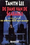 Lee, Tanith - De Opera van het Bloed 1: De Dans van de Scarabae