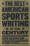 Halberstam, David - The Best American Sports Writing of the Century