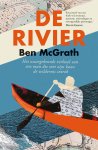 Ben McGrath - De rivier Het waargebeurde verhaal van een man die met zijn kano de wildernis introk