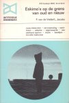 Velde, F. van de / Jacobs, L. - Eskimo`s op de grens van oud en nieuw