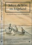 Huysman, Ineke & Roosje Peters (samenstelling) - Johan de Witt en Engeland: Een bloemlezing uit zijn correspondentie