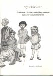 Toonder, Jeanette L.M. den - "Qui est je ?" Étude sur l'écriture autobiographique des nouveaux romanciers