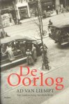 Liempt, Ad van - De Oorlog. Gebaseerd op de gelijknamige televisieserie van de NPS Liempt, Ad van - De Oorlog. Gebaseerd op de gelijknamige televisieserie van de NPS