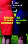 Liza van Sambeek - Zadelpijn En Ander Damesleed & Het Verwende Nest