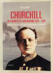Groot, Bas de - Churchill als minister van Marine 1914-1915 / gewiekst politicus, historicus en amateur militairstrateeg