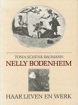Schenk-Baumann, Tonia - Nelly Bodenheim, haar leven en werk.
