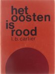 Libera Carlier - Het oosten is rood
